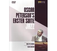Oscar Peterson's Easter Suite - Jazz [Alemania] [DVD]