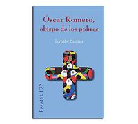 Oscar Romero. Obispo De Los Pobres: 122 (Emaús)