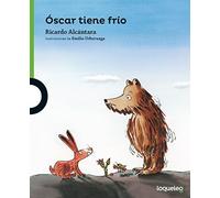 Óscar tiene frío (SERIE VERDE(+4))