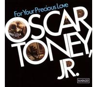 Oscar Toney Jr. - For The Precious Love - The Bell Sessions