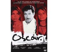 Oscar. Una pasión surrealista [DVD]