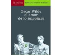 oscar wilde el amor de lo imposible