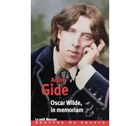 Oscar Wilde: In Memoriam, le "De Profundis"