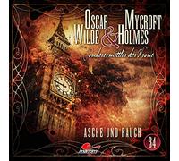Oscar Wilde & Mycroft Holmes - Folge 33-Asche und Rauch