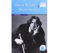 Oscar Wilde Short Stories. Bachillerato 2 - 9789963510276 (LECTURAS)