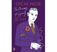 Oscar Wilde The Decay of Lying: And Other Essays (Tapa blanda)