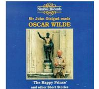 Oscar Wilde : The Happy Prince and other short stories