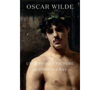 Oscar Wilde The Uncensored Picture of Dorian Gray (Tapa blanda)