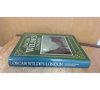 Oscar Wilde's London