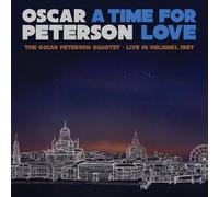 Oscar Peterson - A Time For Love: The Oscar Peterson Quartet - Live in Helsinki, 1987