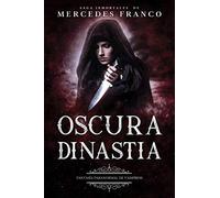 Oscura Dinastía (Oferta Especial 3 Libros En 1) Colección Especial De Vampiros En Español: Libros de Novelas de Vampiros. Las mejores historias de Suspenso, Romance y Fantasía Paranormal