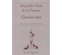 Oscura rata (POESIA HIPERION)