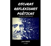 OSCURAS REFLEXIONES POÉTICAS: Homenaje a Friedrich Nietzsche