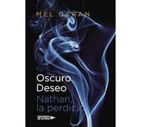 Oscuro deseo: Nathan, la perdición (SIN COLECCION)