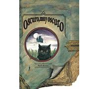 Oscuro, muy oscuro: El camino por un territorio tenebroso hasta una tremenda carcajada (Los álbumes)