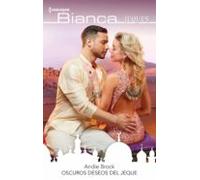 Oscuros Deseos Del Jeque (ebook)