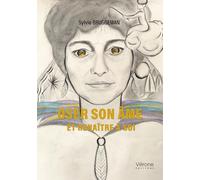 Oser son âme: et renaître à soi