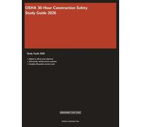 OSHA 30-Hour Construction Safety Study Guide 2026: Complete Exam Prep with Practice Questions and Safety Standards Review (Meridian Certification Press Study Guides)