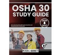 OSHA 30 Study Guide 2026-2027: All-In-One Prep with 1,200 Practice Questions and Detailed Reviews of All Domains