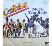 Osibisa - Move Your Body / Sunshine Day [Vinyl 7"-Single] [Schallplatte]