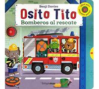 Osito Tito. Bomberos al rescate