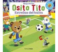 Osito Tito. Estrellas Del Balón