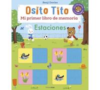 Osito Tito. Mi primer libro de memoria. Estaciones