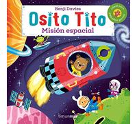 Osito Tito. Misión espacial