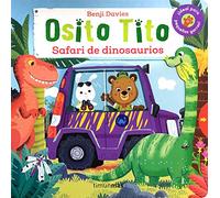 Osito Tito. Safari de dinosaurios