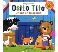 Osito Tito. Un día en la granja