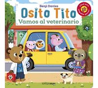 Osito Tito. Vamos al veterinario