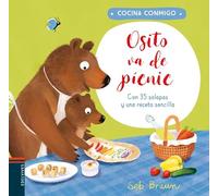 Osito va de pícnic: Con 35 solapas y una receta sencilla: 2 (Cocina conmigo)