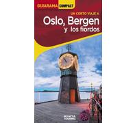 Oslo Bergen Y Los Fiordos 2025 (2ª Ed.) (guiarama Compact)