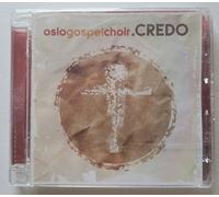 Oslo Gospel Choir - Credo