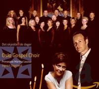 Oslo Gospel Choir - Det Skjedde De Dager