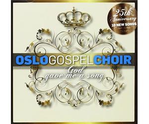 Oslo Gospel Choir - God Gave Me a Song