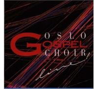 Oslo Gospel Choir - Live Feat.Sissel Kyrkjebo