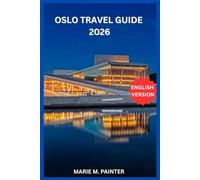 OSLO TRAVEL GUIDE 2026