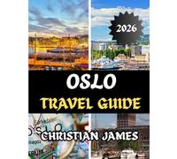 Oslo travel guide 2026