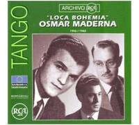 Osmar Maderna - Loca Bohemia: 1946 / 1960