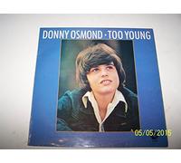OSMOND, Donny - Too Young