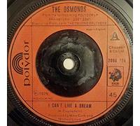 OSMONDS - I CAN'T LIVE A DREAM 7 INCH (7" VINYL 45) UK POLYDOR 1976