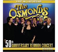 Osmonds, the - 50th Anniversary Reunion Conce