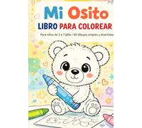 Oso Bruno - Cuento Infantil Ilustrado para Niños de 3 a 7 Años: Cuando un pequeño oso descubre el poder del amor y la amistad.