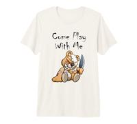 Oso de Peluche Malvado de Miedo Ven a Jugar Conmigo Lindo Oso de Halloween Camiseta Premium