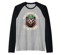 Oso Gracioso Diciendo Mala Elección Hacer Buenas Historias Humor Meme Camiseta Manga Raglan