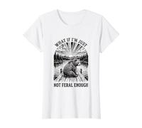 Oso Grizzly ¿Qué Pasa si no Soy lo Suficientemente Salvaje Camiseta gráfica económica, Mujer, Blanco, L