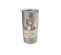 Oso humorístico sin diagnosticar pero algo no está bien Vaso térmico de acero inoxidable de doble pared