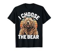 Oso I Choose The Bear Camiseta