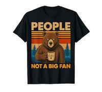 Oso introvertido con café People Not A Big Fan Cita Broma Camiseta